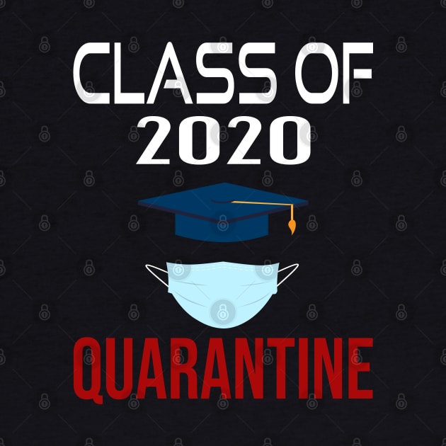 class of 2020 Quarantine by designnas2